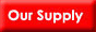 Our Supply